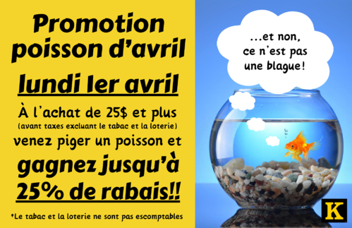 CECI N'EST PAS UNE BLAGUE! Promotion lundi 1er avril seulement - Jusqu'à 25% de rabais!